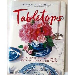 Tabletops Easy Practical Beautiful Ways Decorate Table Ohrbach 1997 HC